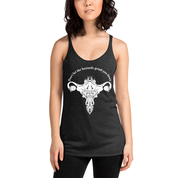 Don't Let Them Grind You Down, Racerback Tank Top