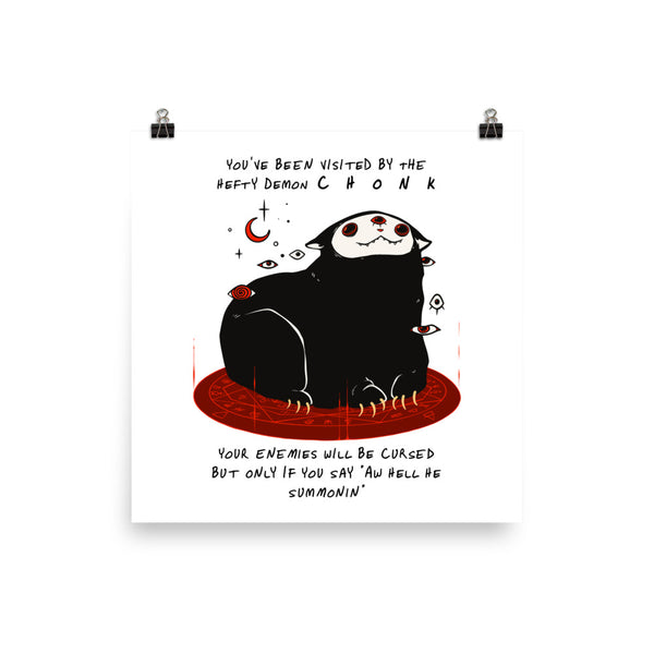 Chonk Cat Demon,  Matte Art Print Poster featuring a cute black cat demon illustration with meme text.