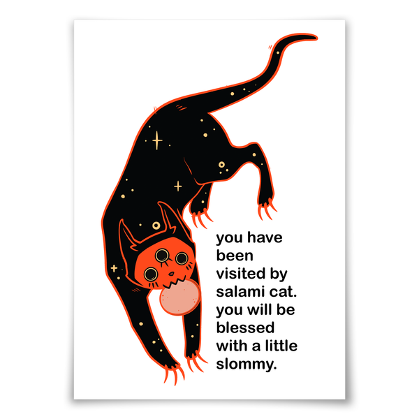 A white rectangular art print featuring a stylized black cat with orange-red outlines, small gold stars, and a pink belly, posed upside down next to black text that reads, 'you have been visited by salami cat. you will be blessed with a little slommy.