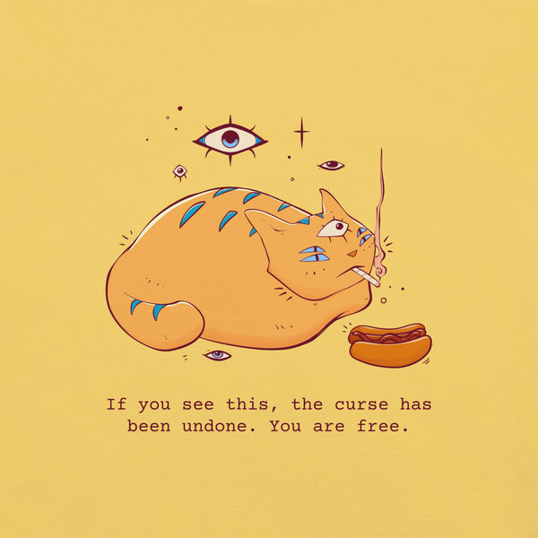 The Curse Has Been Undone, Unisex T-Shirt featuring a cat illustration and meme quote on a yellow background.